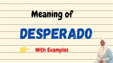 what does desperado mean.